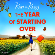 Karen King - The Year of Starting Over