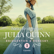Julia Quinn - Bridgerton & Rokesby: Neiti Bridgerton