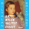 Antti Nylén - Valitut esseet – Siltalan erikoiset #3