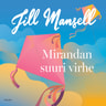 Jill Mansell - Mirandan suuri virhe
