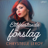 Chrystelle Leroy - Ett frestande förslag - erotisk novell