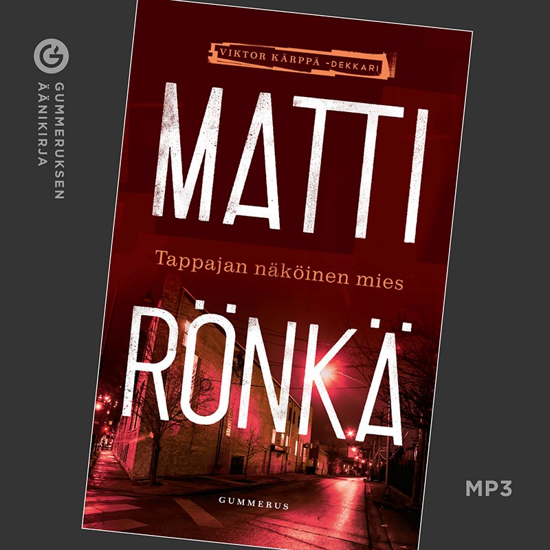 Matti Rönkä - Tappajan näköinen mies