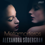 Alexandra Södergran - Metamorferos - eroottinen novelli