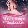 Moster Vanjas heta dagböcker del 2: Fina flickor - erotisk novell - äänikirja