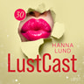 Hanna Lund - LustCast: Röd passion