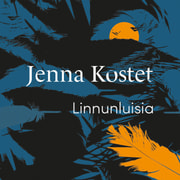 Jenna Kostet - Linnunluisia