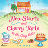 New Starts and Cherry Tarts at the Cosy Kettle - äänikirja