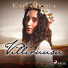 Kaisa Ikola - Villiruusu