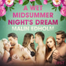 Malin Edholm - A Wet Midsummer Night's Dream - Erotic Short Story