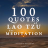 100 Quotes for Meditation with Lao Tzu - äänikirja
