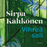 Sirpa Kähkönen ja Anna Lehtonen - Vihreä sali