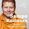 Sampo Kaulanen – Suomen sympaattisin kauppias - äänikirja