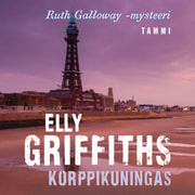 Elly Griffiths - Korppikuningas – Ruth Galloway 5
