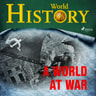 World History - A World at War