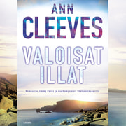 Ann Cleeves - Valoisat illat