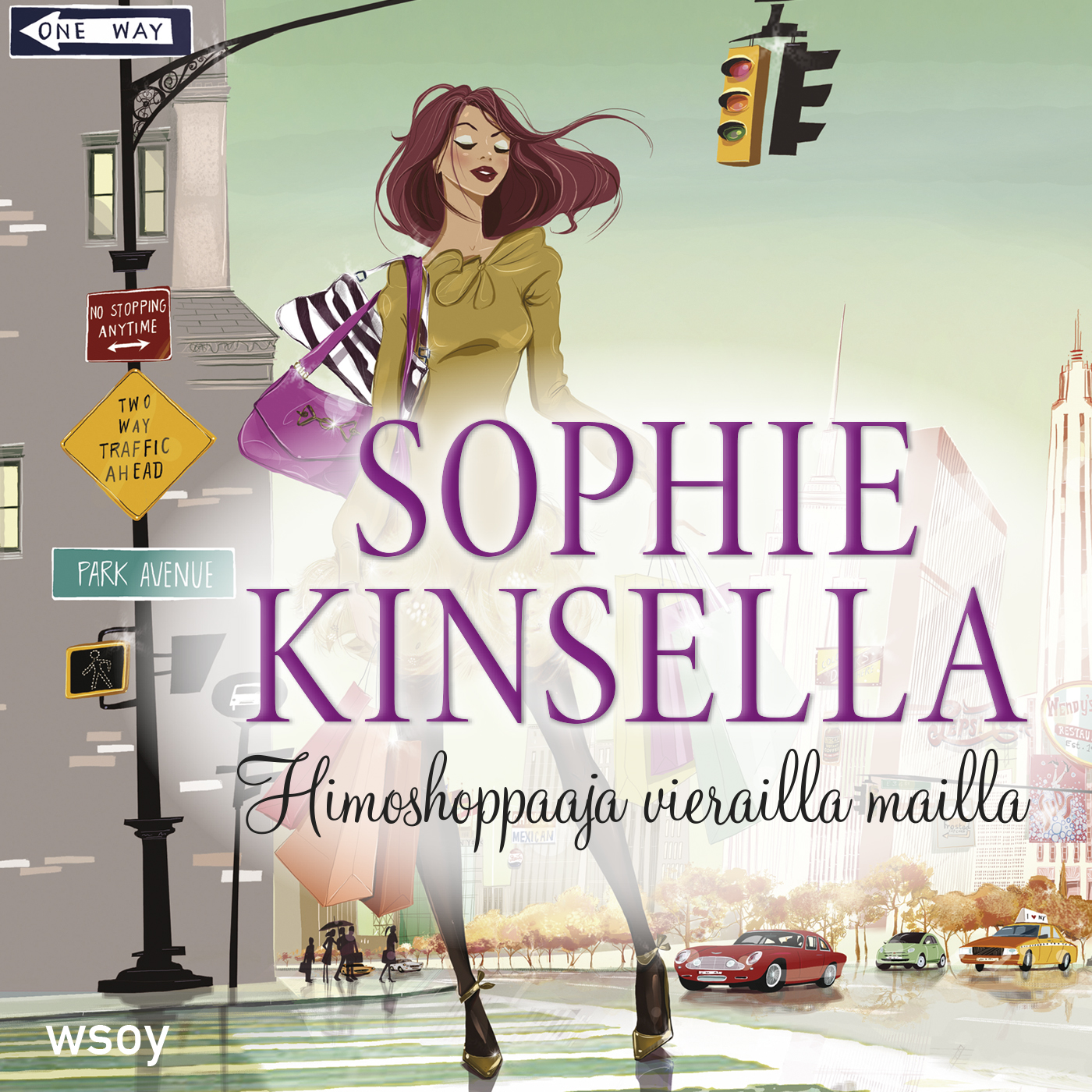 Sophie Kinsella - Himoshoppaaja vierailla mailla