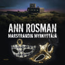 Ann Rosman - Marstrandin myrkyttäjä