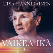 Liisa Hännikäinen - Vaikea ikä