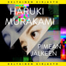 Haruki Murakami - Pimeän jälkeen