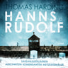 Thomas Harding - Hanns ja Rudolf – Saksanjuutalainen Auschwitzin komendanttia metsästämässä