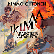 Kimmo Ohtonen - Ikimaa - Kadotettu valtakunta
