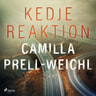 Camilla Prell-Weichl - Kedjereaktion