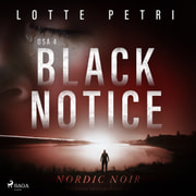 Lotte Petri - Black notice: Osa 4