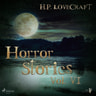H. P. Lovecraft - Horror Stories Vol. VI - äänikirja