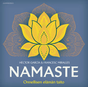 Namaste – Onnellisen elämän taito - äänikirja