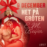 9 december: Het på gröten - en erotisk julkalender - äänikirja