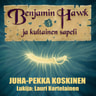 Benjamin Hawk ja kultainen sapeli - äänikirja