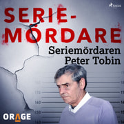 Orage - Seriemördaren Peter Tobin
