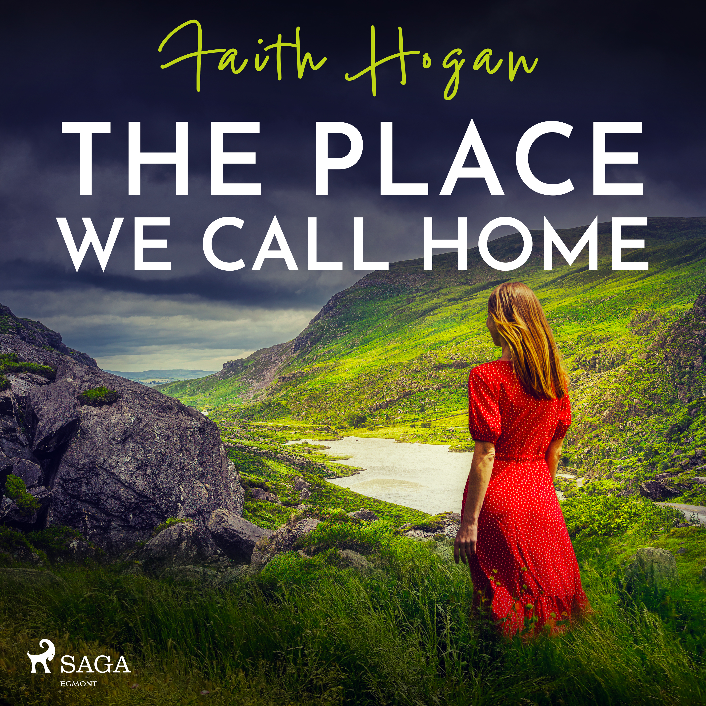 Faith Hogan - The Place We Call Home