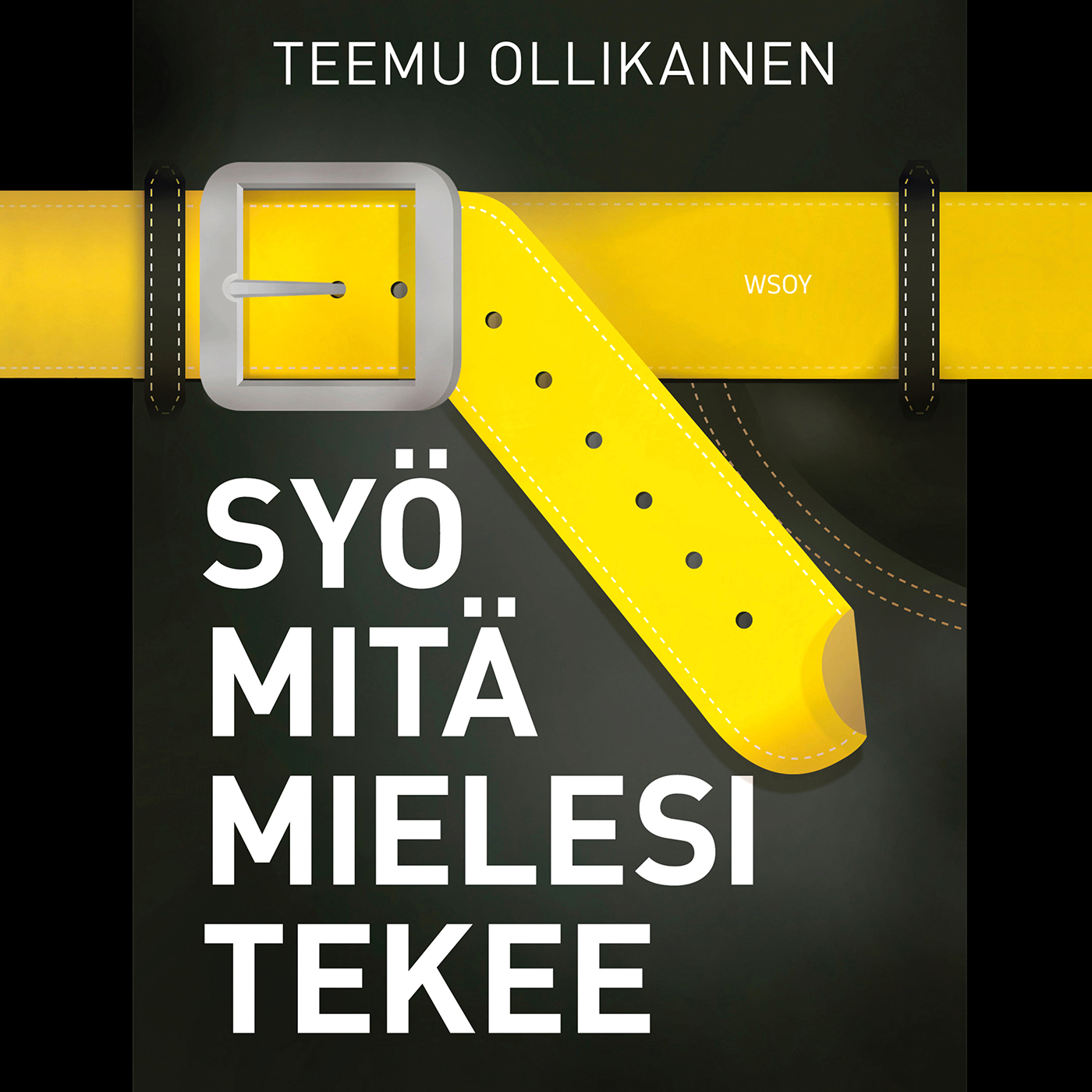 Syö mitä mielesi tekee - äänikirja