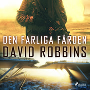 David Robbins - Den farliga färden