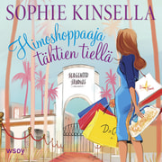 Sophie Kinsella - Himoshoppaaja tähtien tiellä