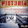SAS och operationerna på D-dagen - äänikirja