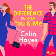 The Difference Between You & Me - äänikirja