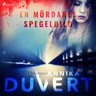 Annika Duvert - En mördares spegelbild