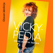 Vickypedia – Virve Rostin tarina - äänikirja