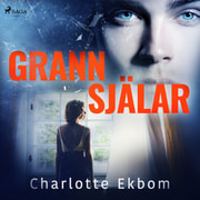 Charlotte Ekbom - Grannsjälar