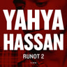 Yahya Hassan - Runot 2