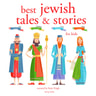 Best Jewish Tales and Stories - äänikirja
