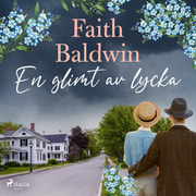 Faith Baldwin - En glimt av lycka