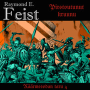 Raymond Feist - Pirstoutunut kruunu