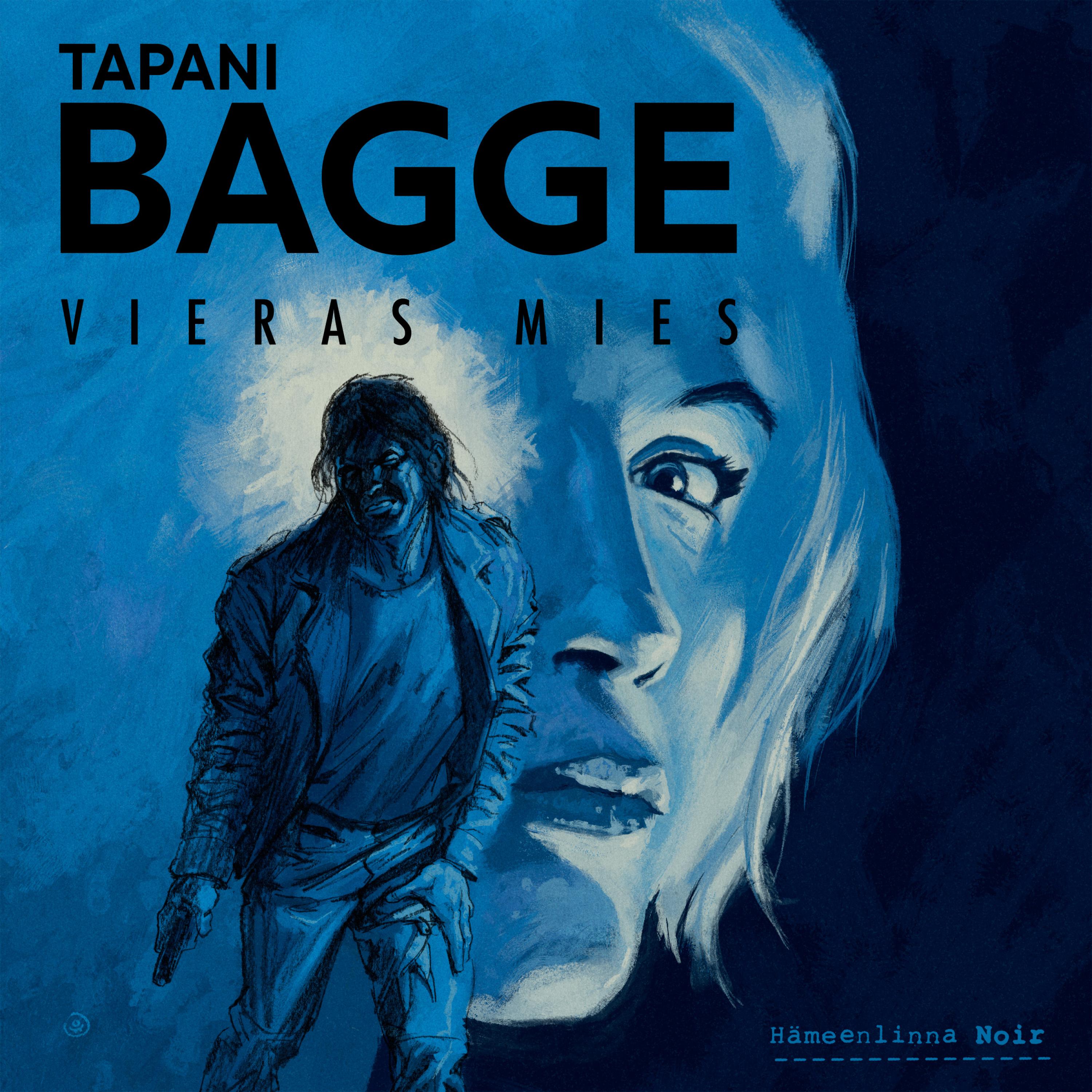 Tapani Bagge - Vieras mies - osa 2