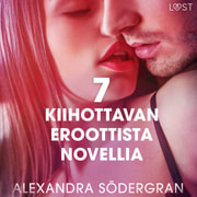 7 kiihottavan eroottista novellia Alexandra Södergranilta - äänikirja