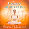 Brahma Khumaris - Progressive Meditations