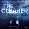 Inger Gammelgaard Madsen - The Cleaner 4: New Leads