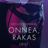 Cecilie Rosdahl - Onnea, rakas - Sexy erotica